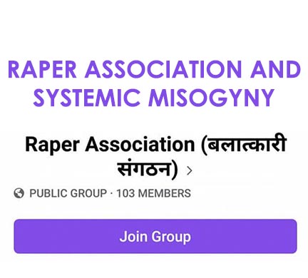 Raper Association and Systemic Misogyny