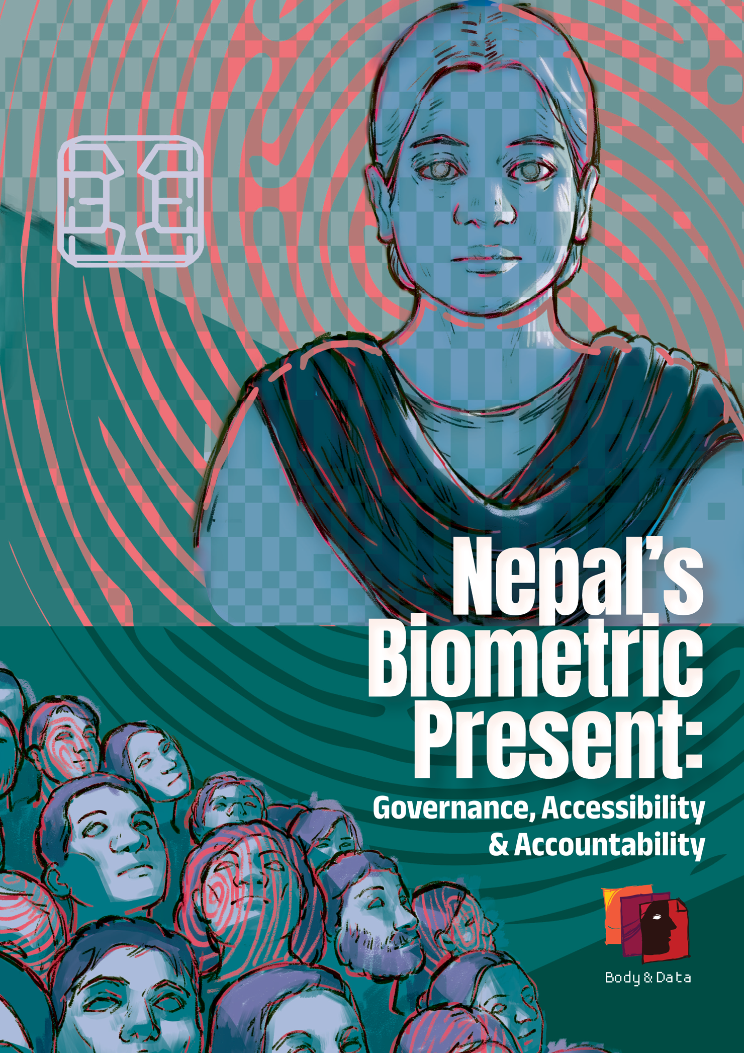 cover-NepalBiometric-Access_and_Accountability-1 Illustration of CCTV cameras on the top left. with groups of faces on the bottom facing up, where a hand is holding a stamp to be put on the faces. Some of the faces are stamped with red fingerprints. indicating the digitization of their identities. The overall color scheme of the cover is blue. The title of the report is "Digitization of Identities: Efforts, Experiences and Effects"
